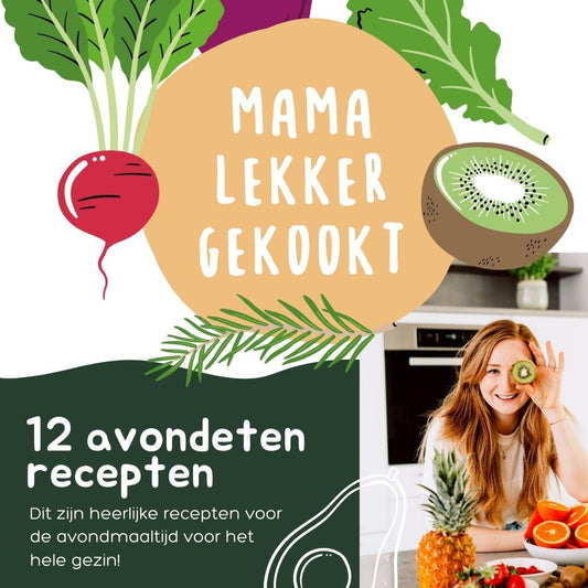 E-boek '12 avondeten recepten' Mama Lekker Gekookt'